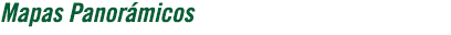 Mapas Panor&aacute;micos